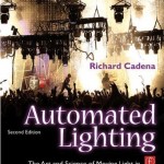Richard Cadena Updates Automated Lighting Book to 2nd Edition